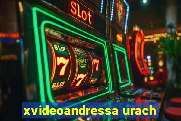 xvideoandressa urach